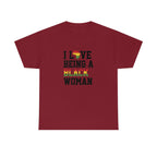 I Love Being a Black Woman Cotton Tee T-Shirt Pink Sweetheart