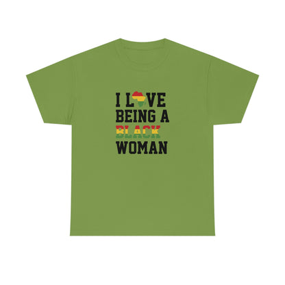 I Love Being a Black Woman Cotton Tee T-Shirt Pink Sweetheart