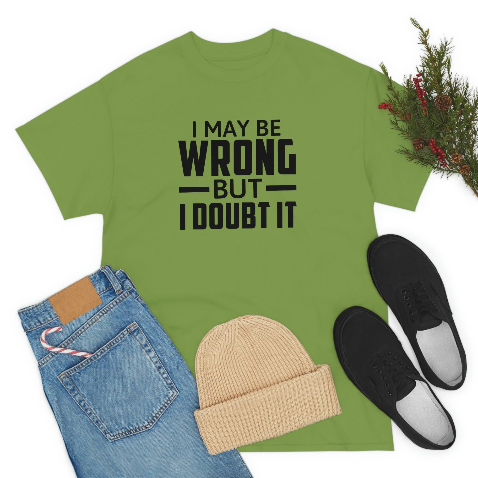 I May Be Wrong But I Doubt It Cotton Tee T-Shirt Pink Sweetheart