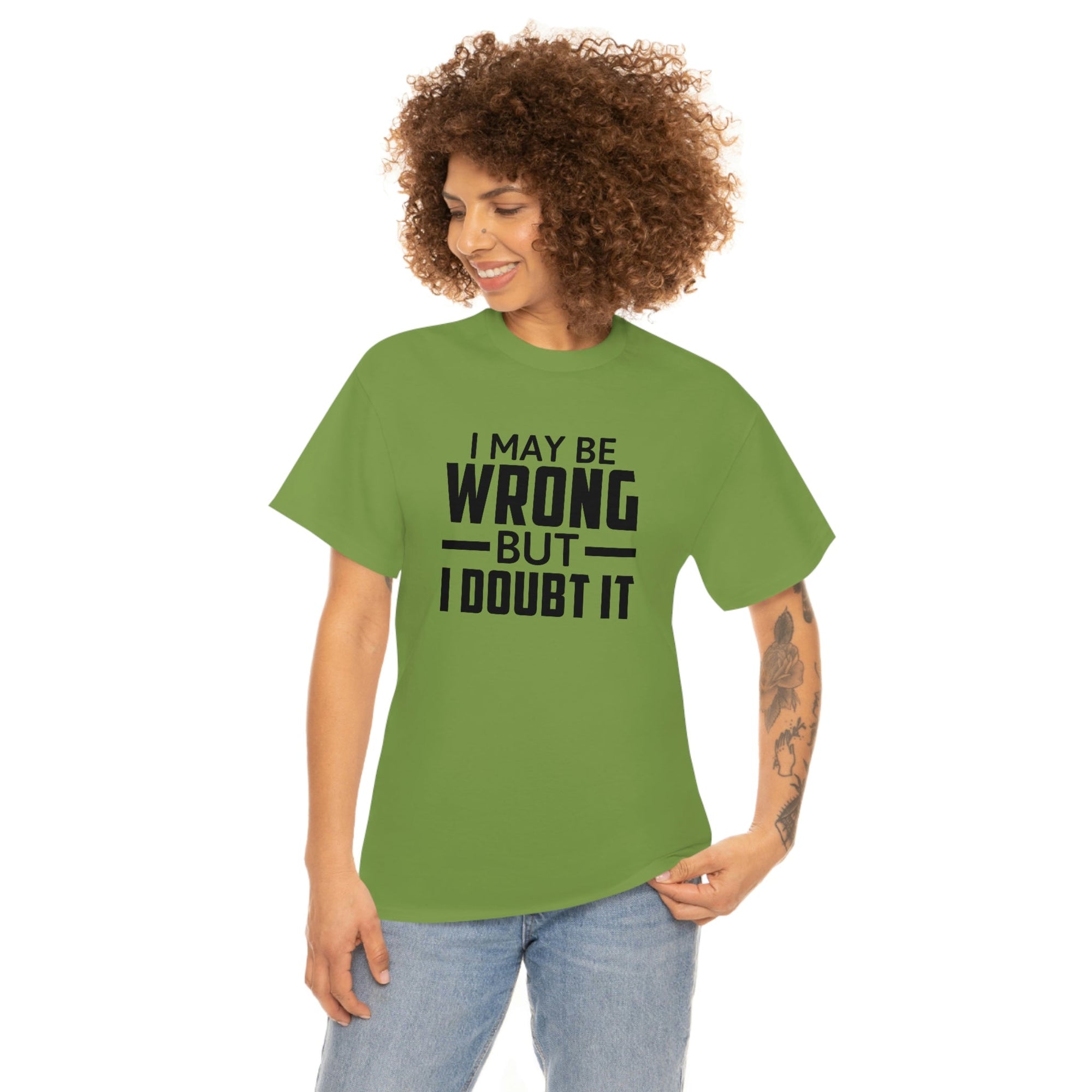 I May Be Wrong But I Doubt It Cotton Tee T-Shirt Pink Sweetheart