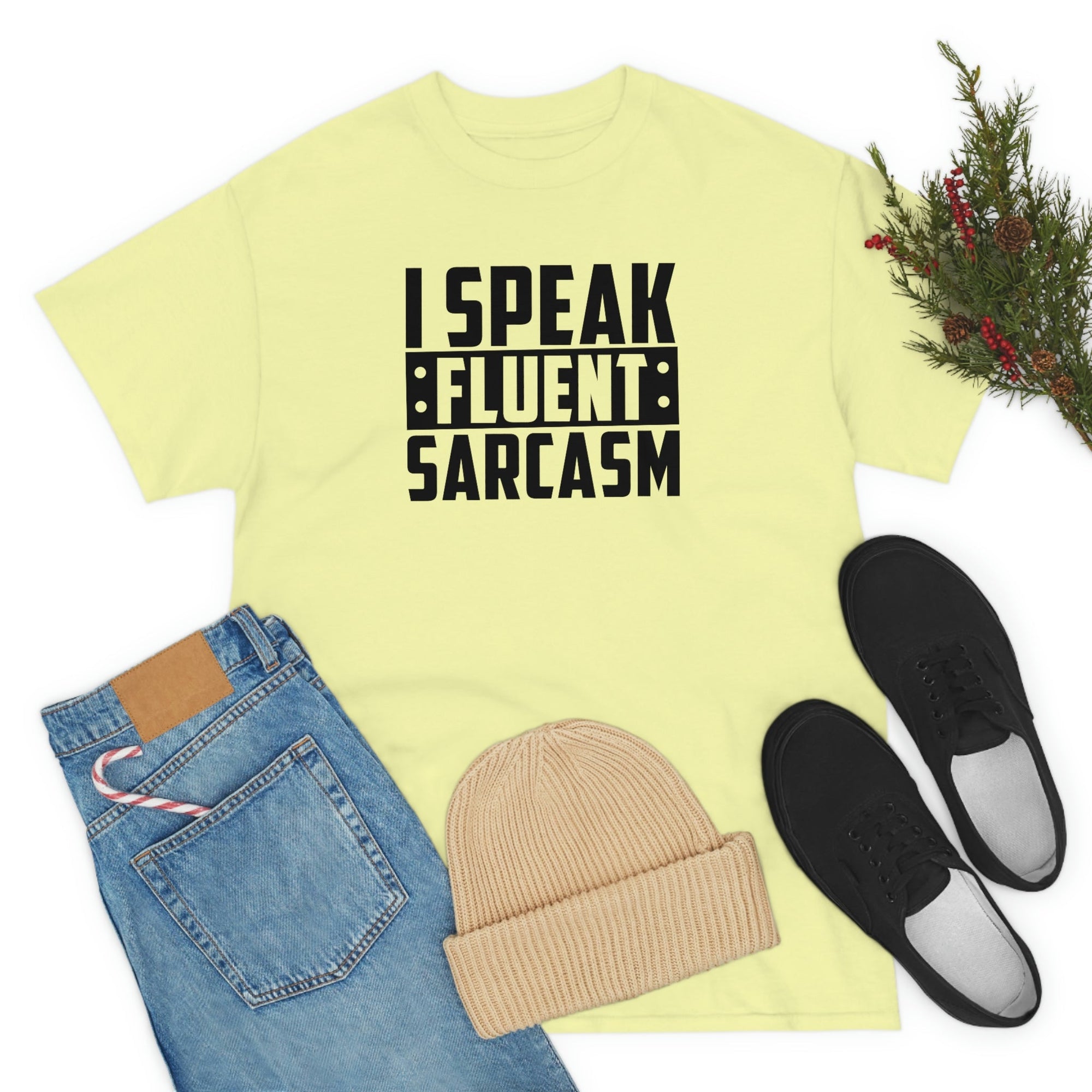 I Speak Fluent Sarcasm Cotton Tee T-Shirt Pink Sweetheart