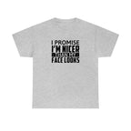 I'm Nicer Than My Face Looks Cotton Tee T-Shirt Pink Sweetheart