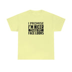 I'm Nicer Than My Face Looks Cotton Tee T-Shirt Pink Sweetheart