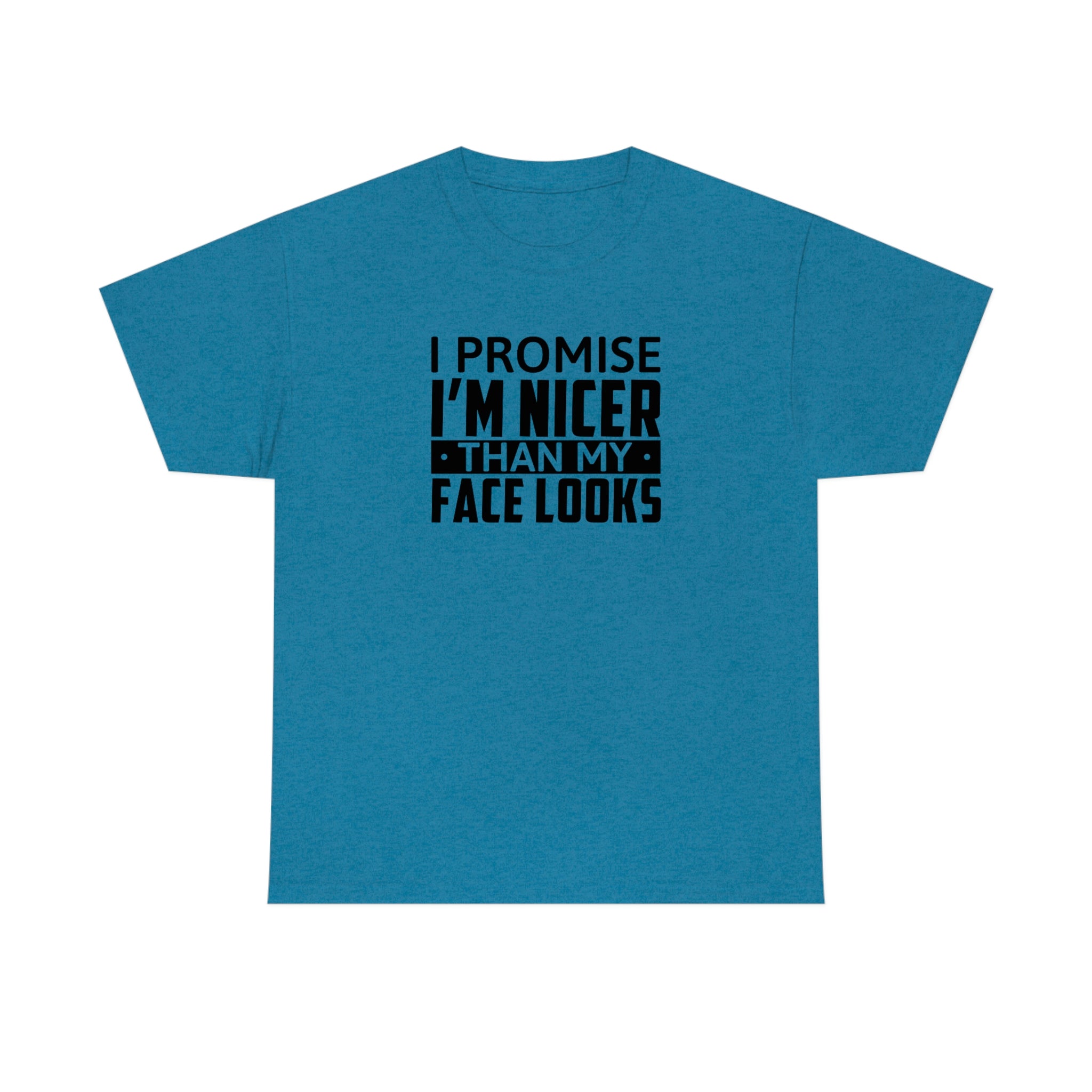 I'm Nicer Than My Face Looks Cotton Tee T-Shirt Pink Sweetheart