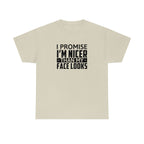 I'm Nicer Than My Face Looks Cotton Tee T-Shirt Pink Sweetheart