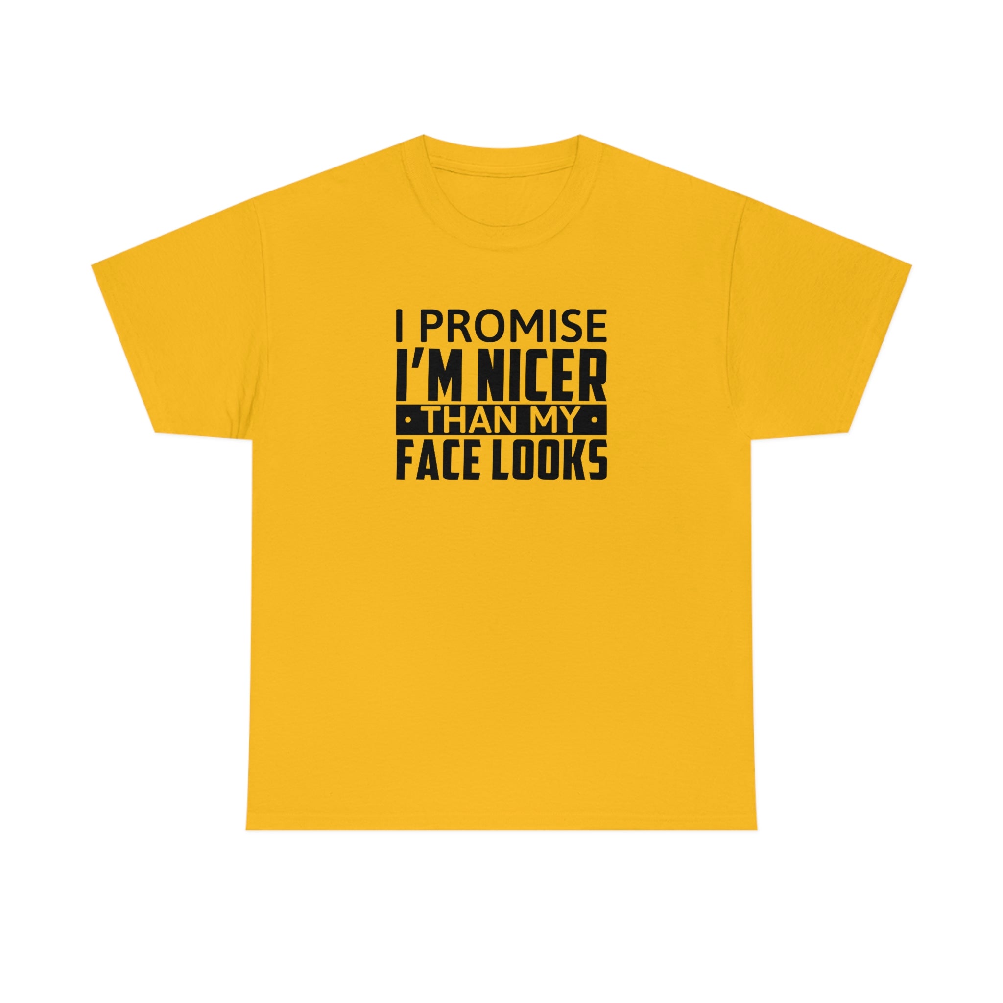 I'm Nicer Than My Face Looks Cotton Tee T-Shirt Pink Sweetheart