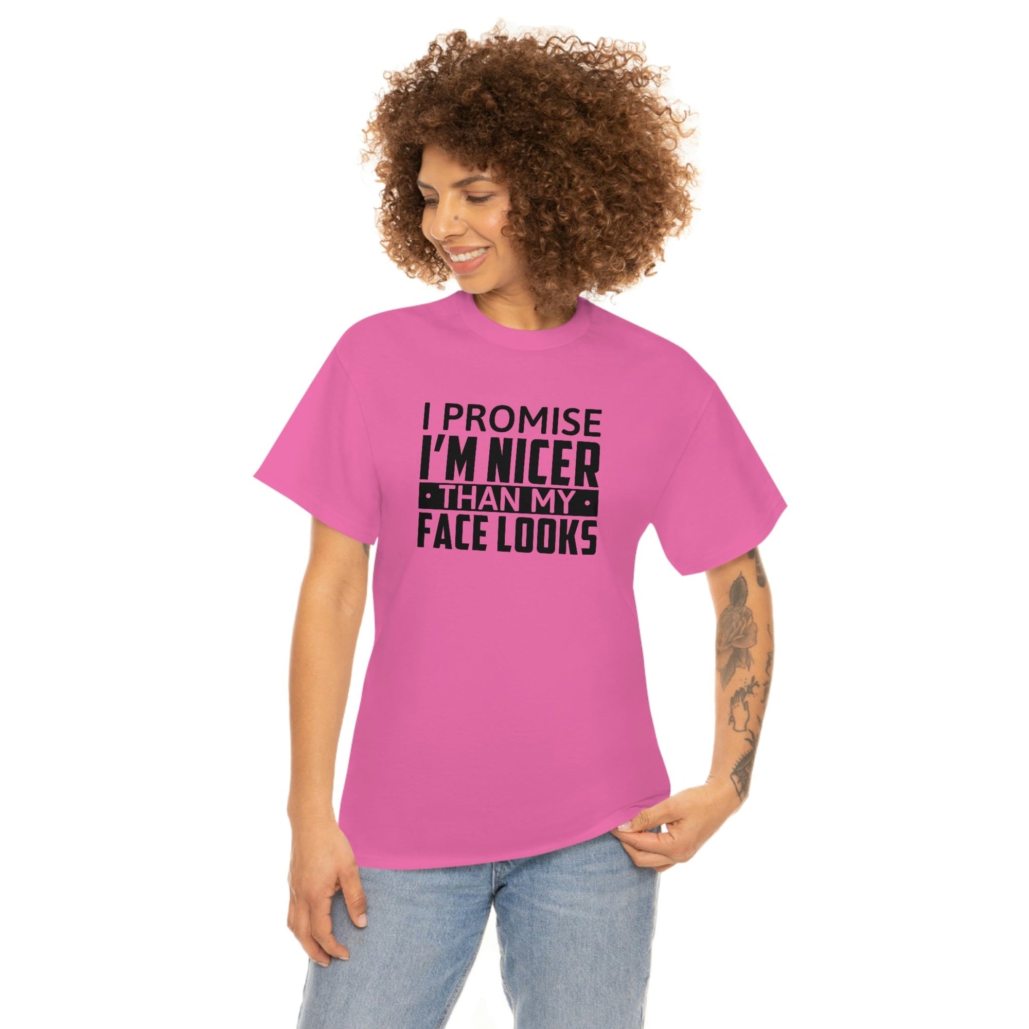 I'm Nicer Than My Face Looks Cotton Tee T-Shirt Pink Sweetheart