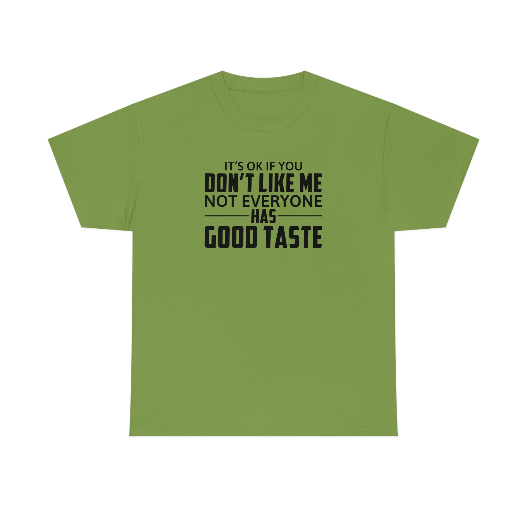 It's Ok If You Don't Like Me Cotton Tee T-Shirt Pink Sweetheart