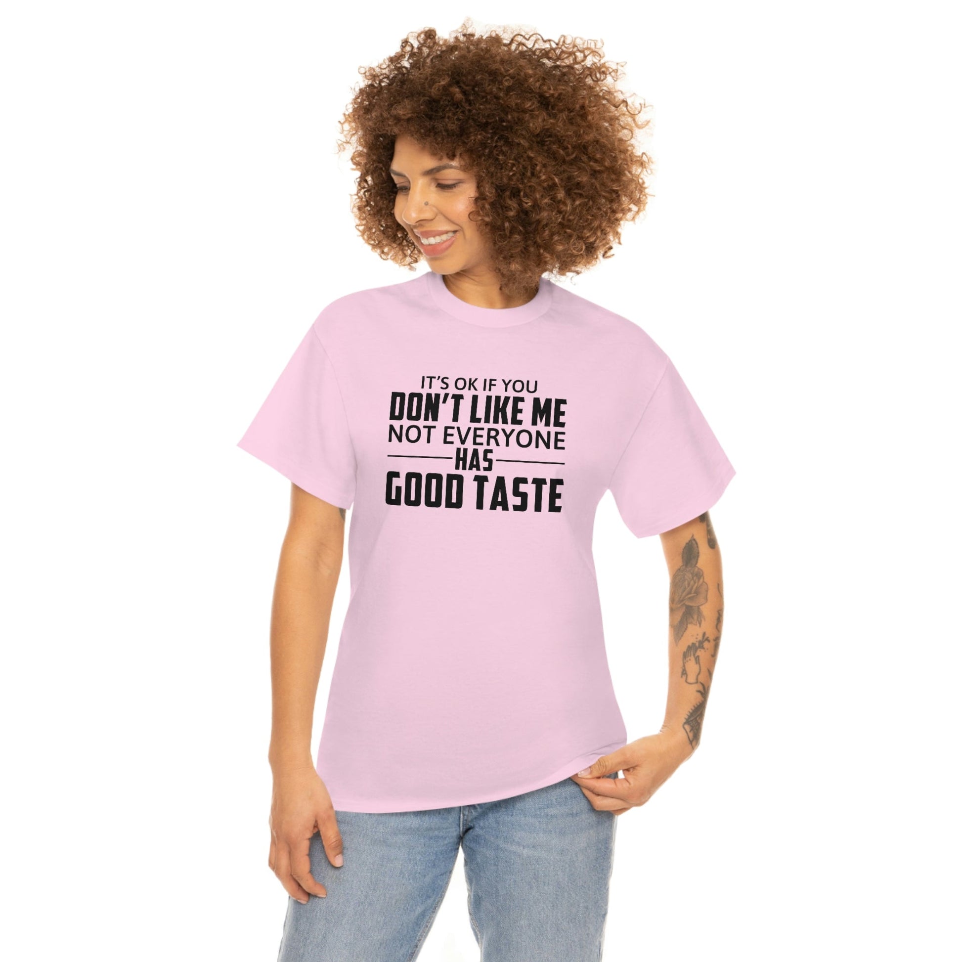 It's Ok If You Don't Like Me Cotton Tee T-Shirt Pink Sweetheart