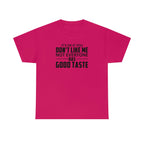It's Ok If You Don't Like Me Cotton Tee T-Shirt Pink Sweetheart