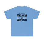 It's Ok If You Don't Like Me Cotton Tee T-Shirt Pink Sweetheart