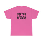 Makeup Artist in Training Cotton Tee T-Shirt Pink Sweetheart