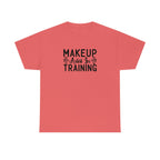 Makeup Artist in Training Cotton Tee T-Shirt Pink Sweetheart