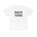 Makeup Artist in Training Cotton Tee T-Shirt Pink Sweetheart