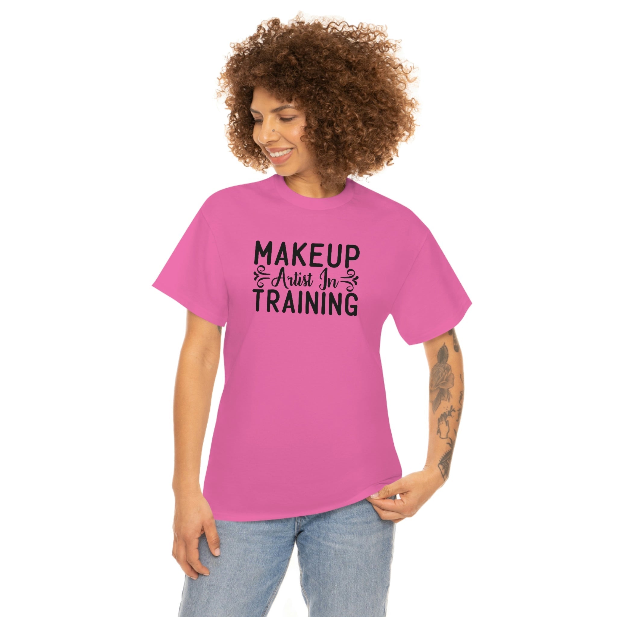 Makeup Artist in Training Cotton Tee T-Shirt Pink Sweetheart