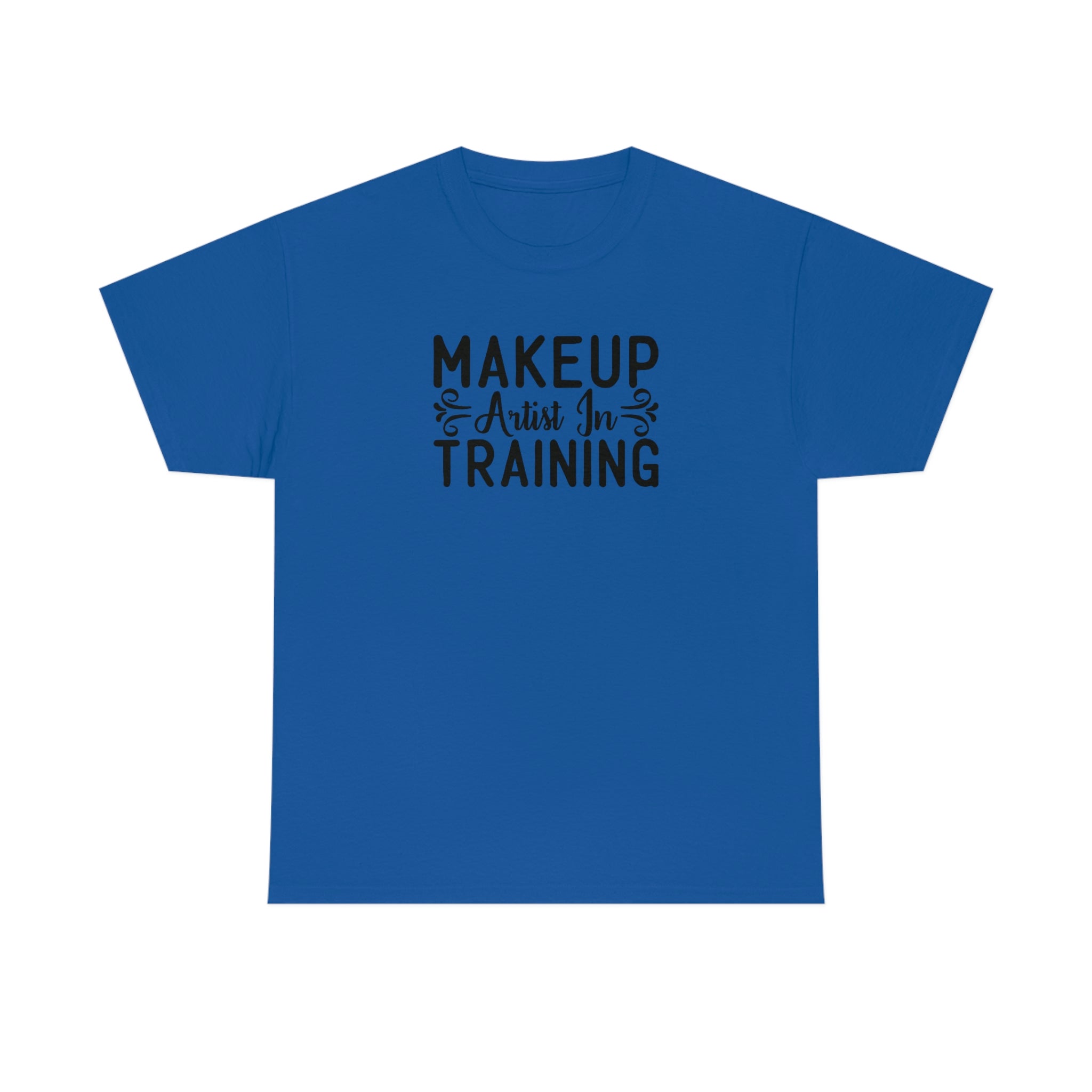 Makeup Artist in Training Cotton Tee T-Shirt Pink Sweetheart