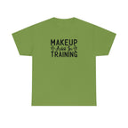 Makeup Artist in Training Cotton Tee T-Shirt Pink Sweetheart