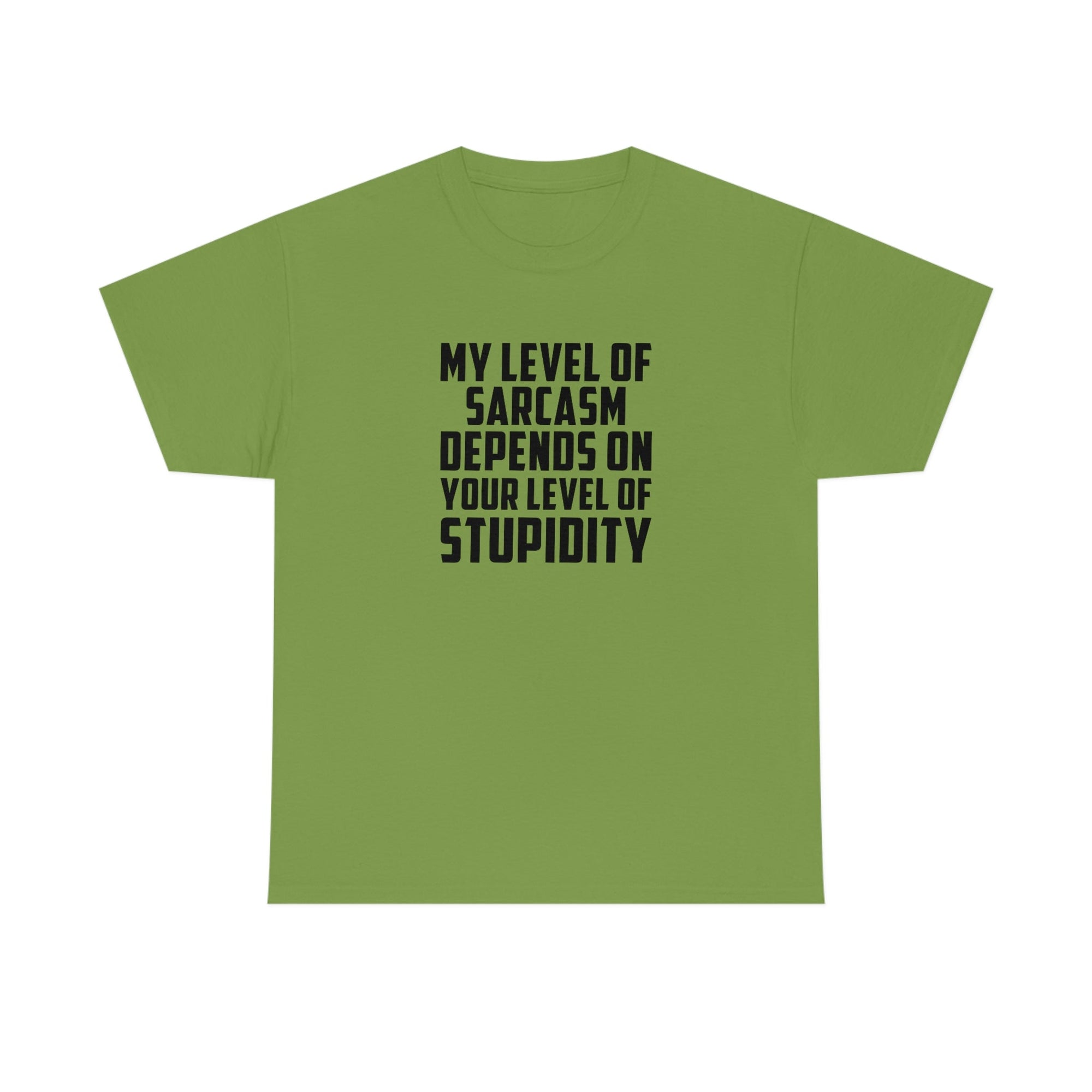 My Sarcasm Depends on Your Stupidity Cotton Tee T-Shirt Pink Sweetheart