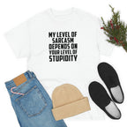 My Sarcasm Depends on Your Stupidity Cotton Tee T-Shirt Pink Sweetheart
