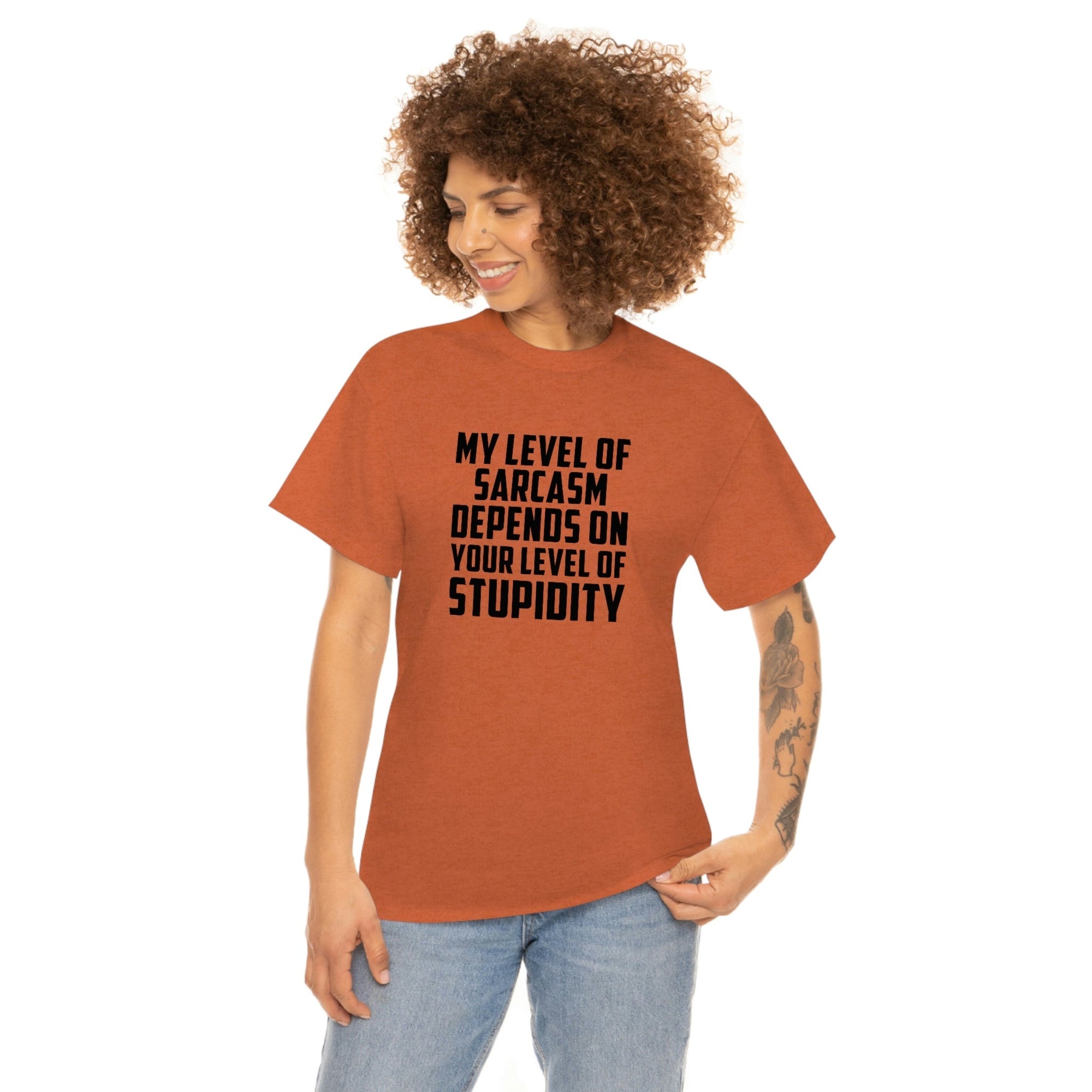 My Sarcasm Depends on Your Stupidity Cotton Tee T-Shirt Pink Sweetheart