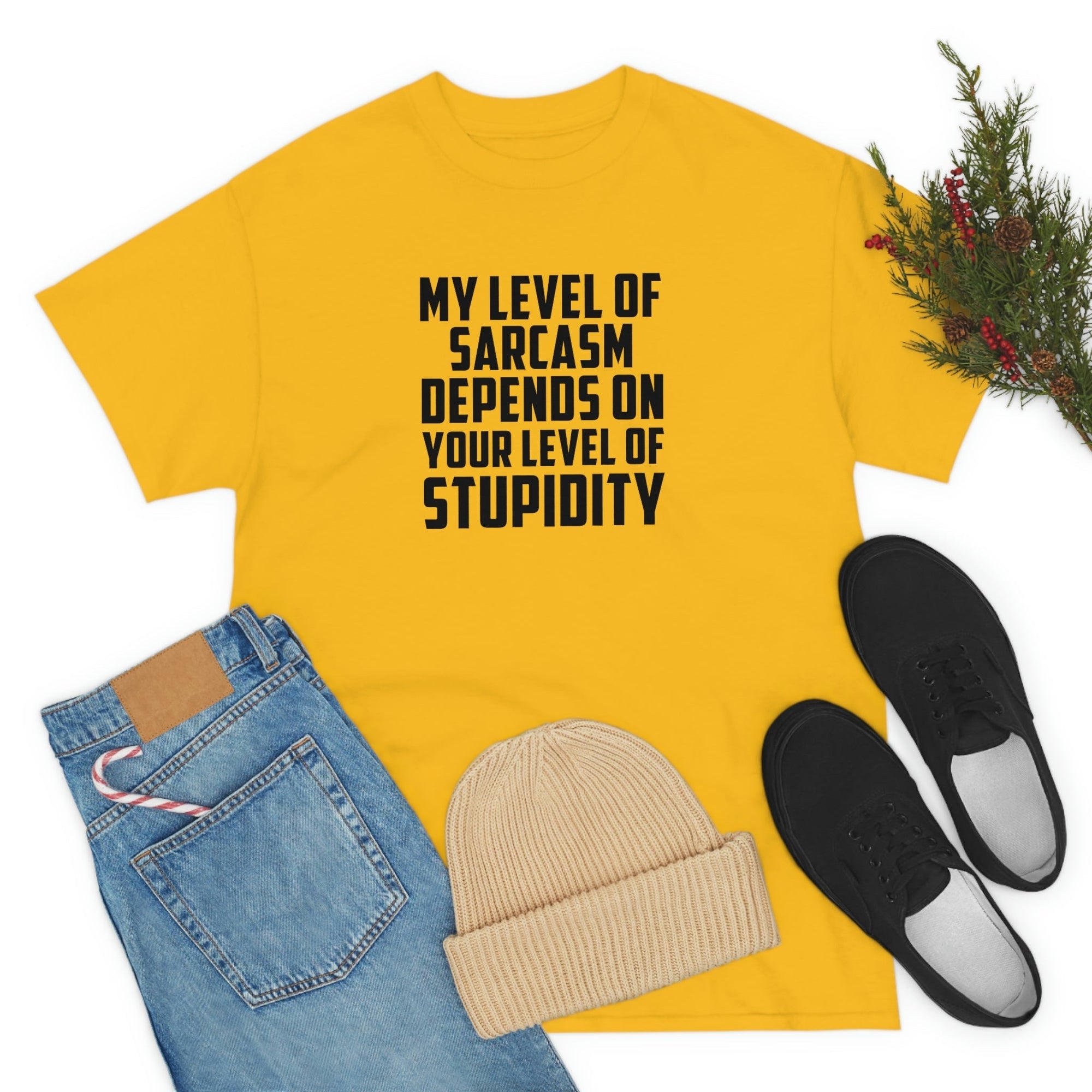 My Sarcasm Depends on Your Stupidity Cotton Tee T-Shirt Pink Sweetheart