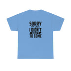 Sorry I'm Late Cotton Tee T-Shirt Pink Sweetheart