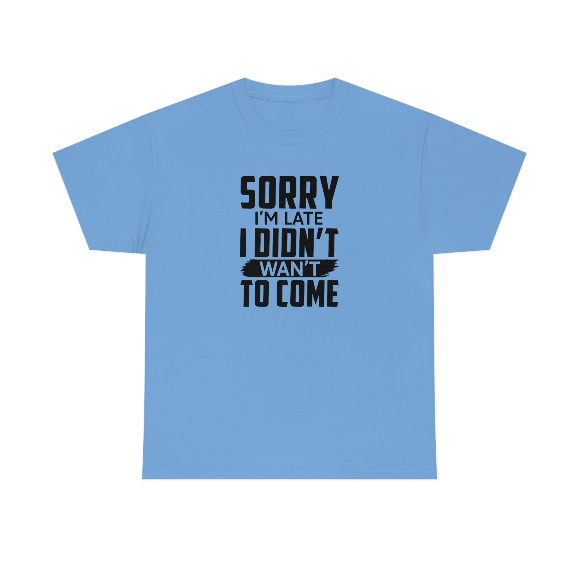 Sorry I'm Late Cotton Tee T-Shirt Pink Sweetheart