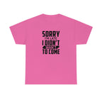 Sorry I'm Late Cotton Tee T-Shirt Pink Sweetheart