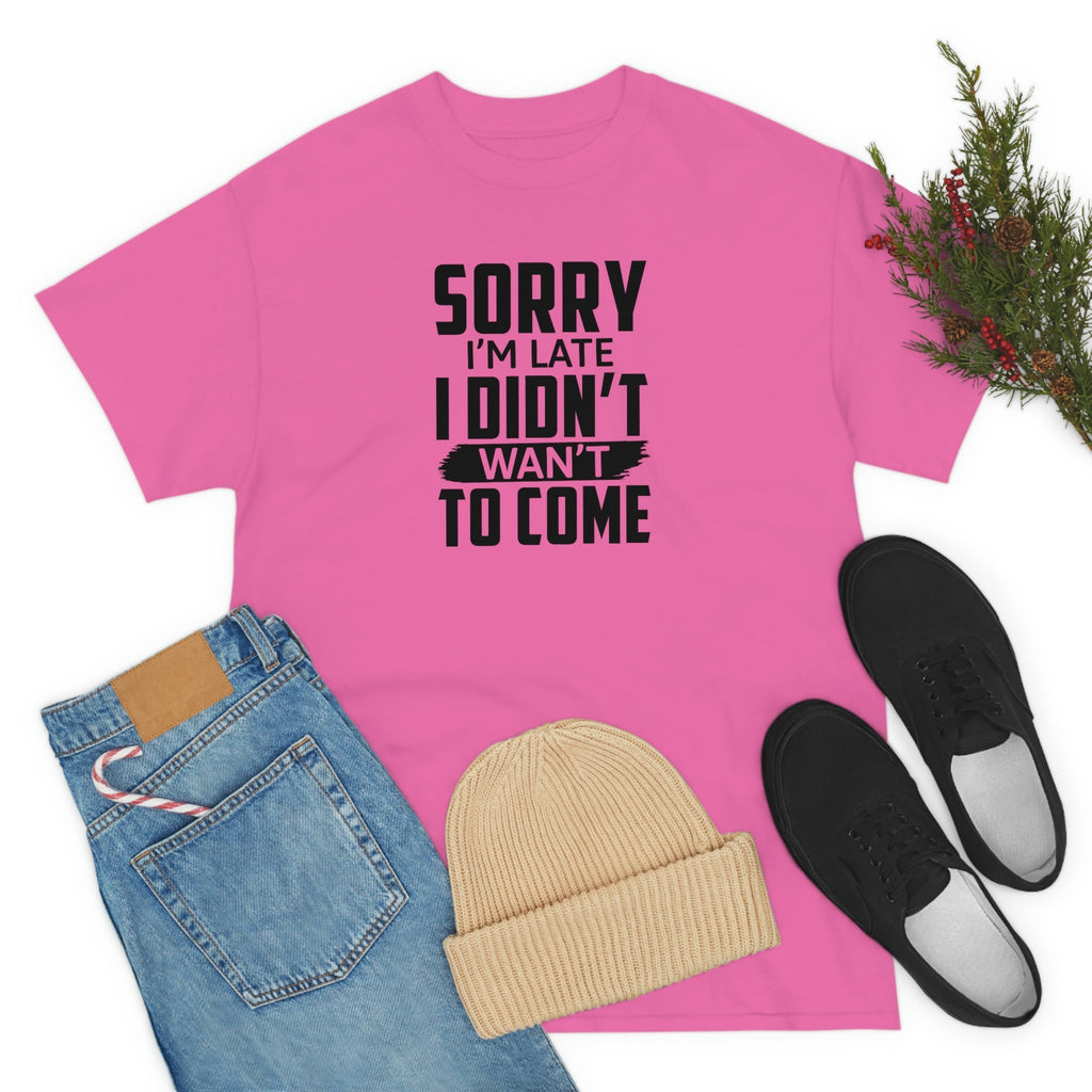 Sorry I'm Late Cotton Tee T-Shirt Pink Sweetheart