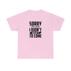 Sorry I'm Late Cotton Tee T-Shirt Pink Sweetheart