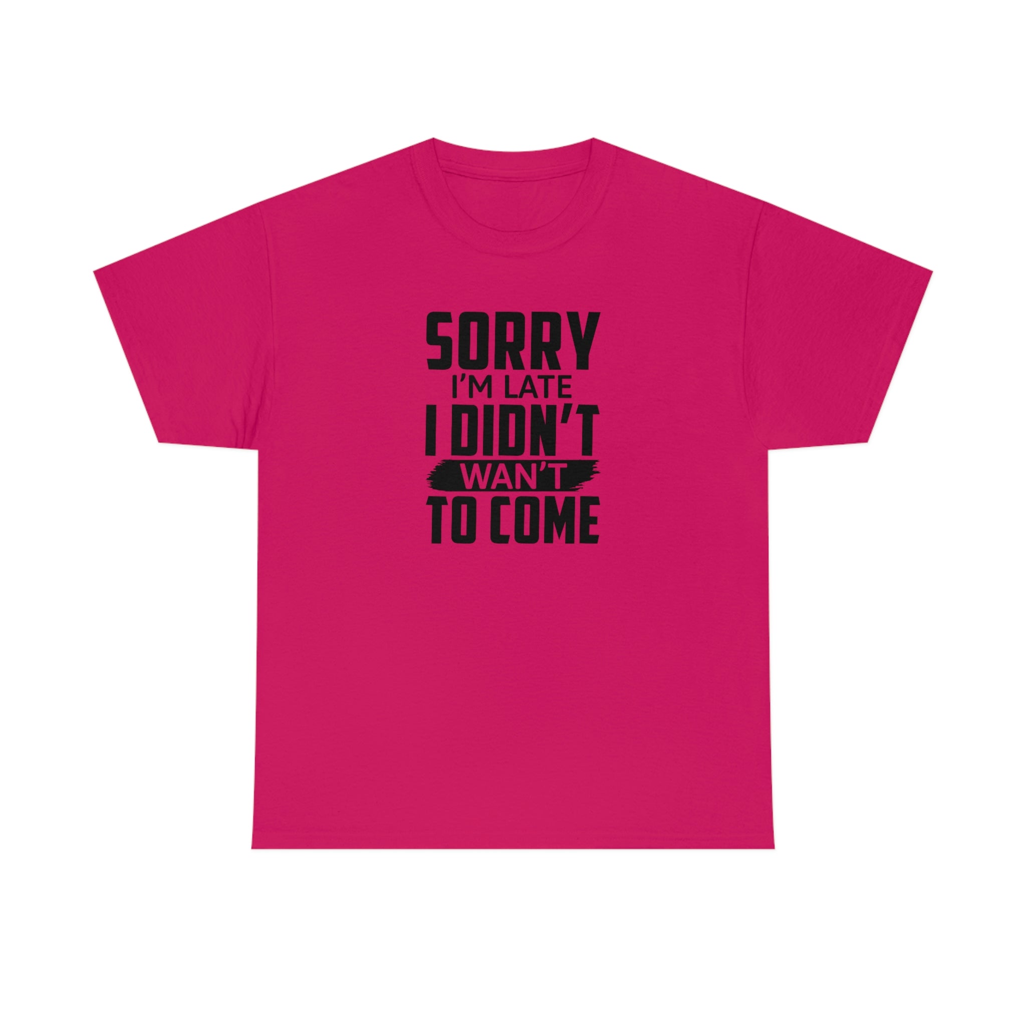 Sorry I'm Late Cotton Tee T-Shirt Pink Sweetheart