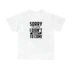 Sorry I'm Late Cotton Tee T-Shirt Pink Sweetheart