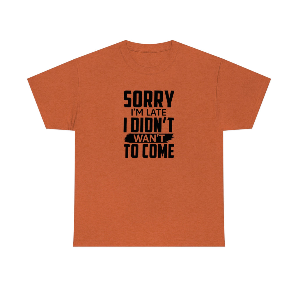 Sorry I'm Late Cotton Tee T-Shirt Pink Sweetheart