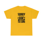 Sorry I'm Late Cotton Tee T-Shirt Pink Sweetheart