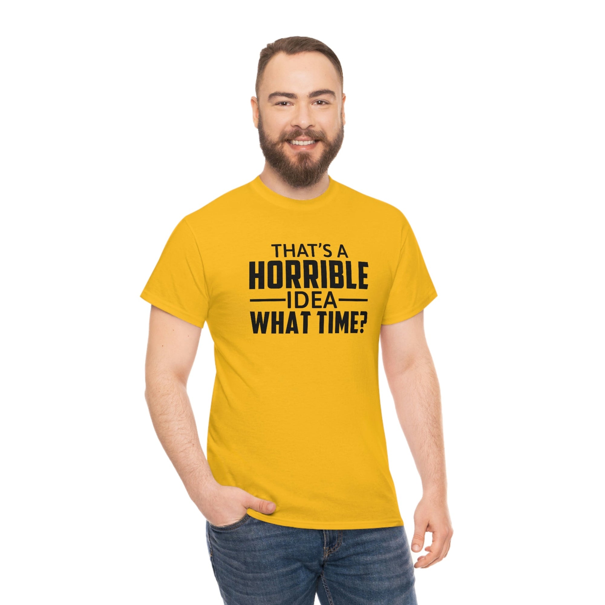That's a Horrible Idea Cotton Tee T-Shirt Pink Sweetheart