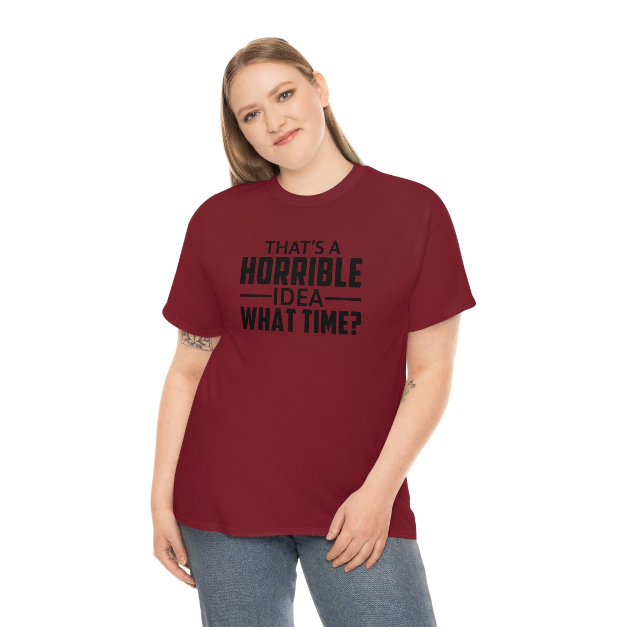 That's a Horrible Idea Cotton Tee T-Shirt Pink Sweetheart