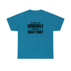 That's a Horrible Idea Cotton Tee T-Shirt Pink Sweetheart