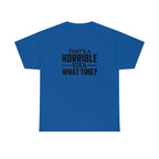 That's a Horrible Idea Cotton Tee T-Shirt Pink Sweetheart