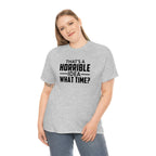 That's a Horrible Idea Cotton Tee T-Shirt Pink Sweetheart