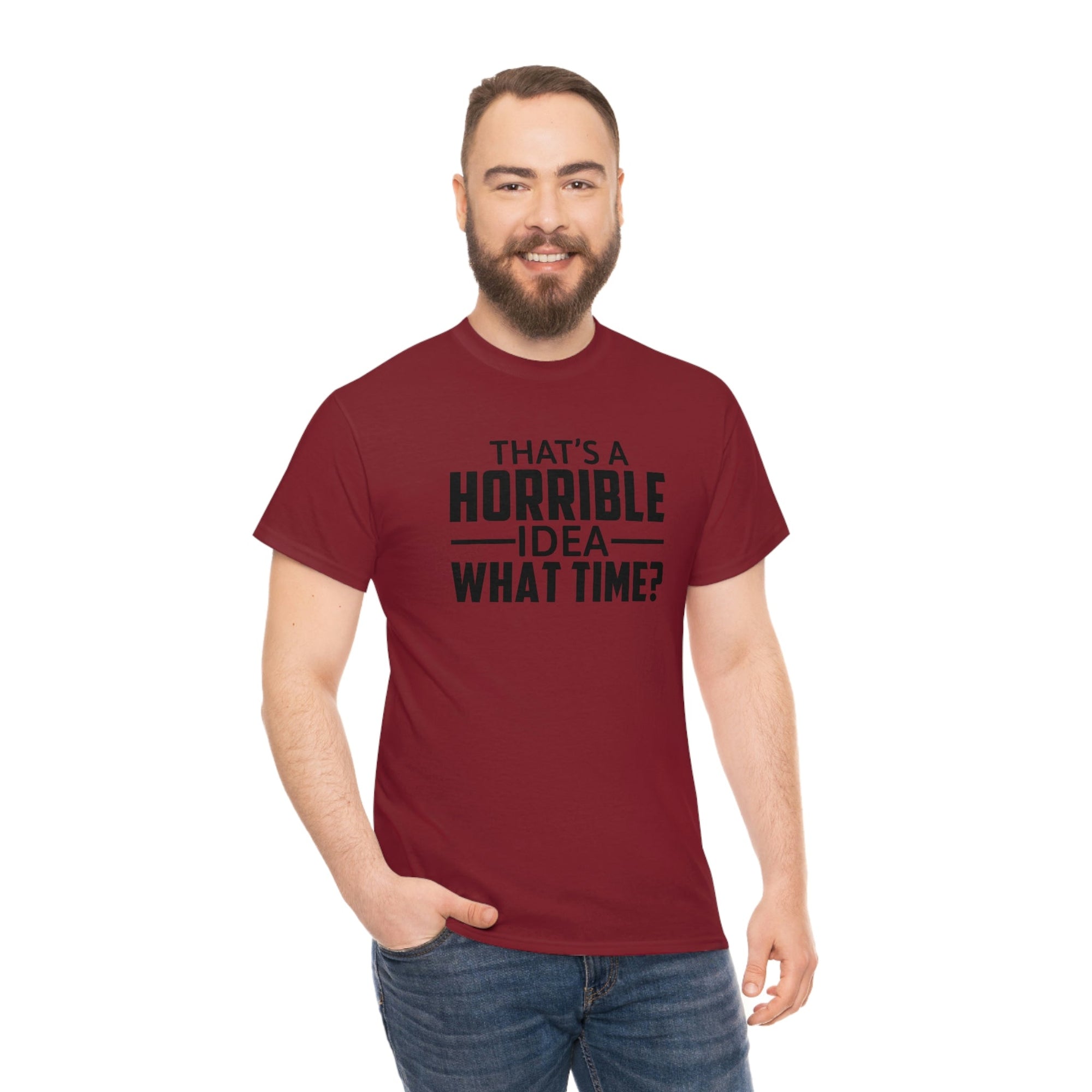 That's a Horrible Idea Cotton Tee T-Shirt Pink Sweetheart