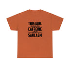 This Girl Runs on Caffeine & Sarcasm Cotton Tee T-Shirt Pink Sweetheart