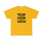 This Girl Runs on Caffeine & Sarcasm Cotton Tee T-Shirt Pink Sweetheart