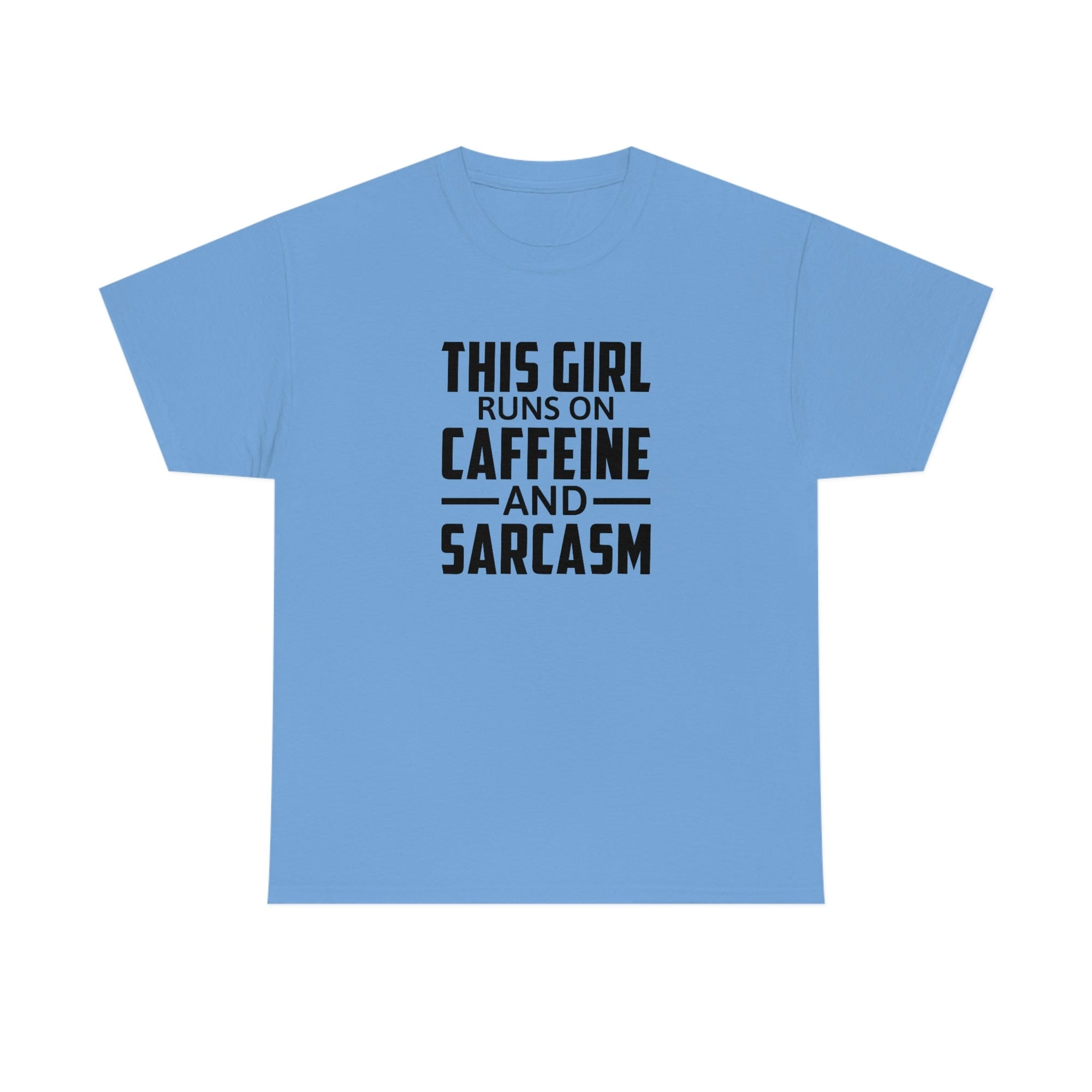 This Girl Runs on Caffeine & Sarcasm Cotton Tee T-Shirt Pink Sweetheart