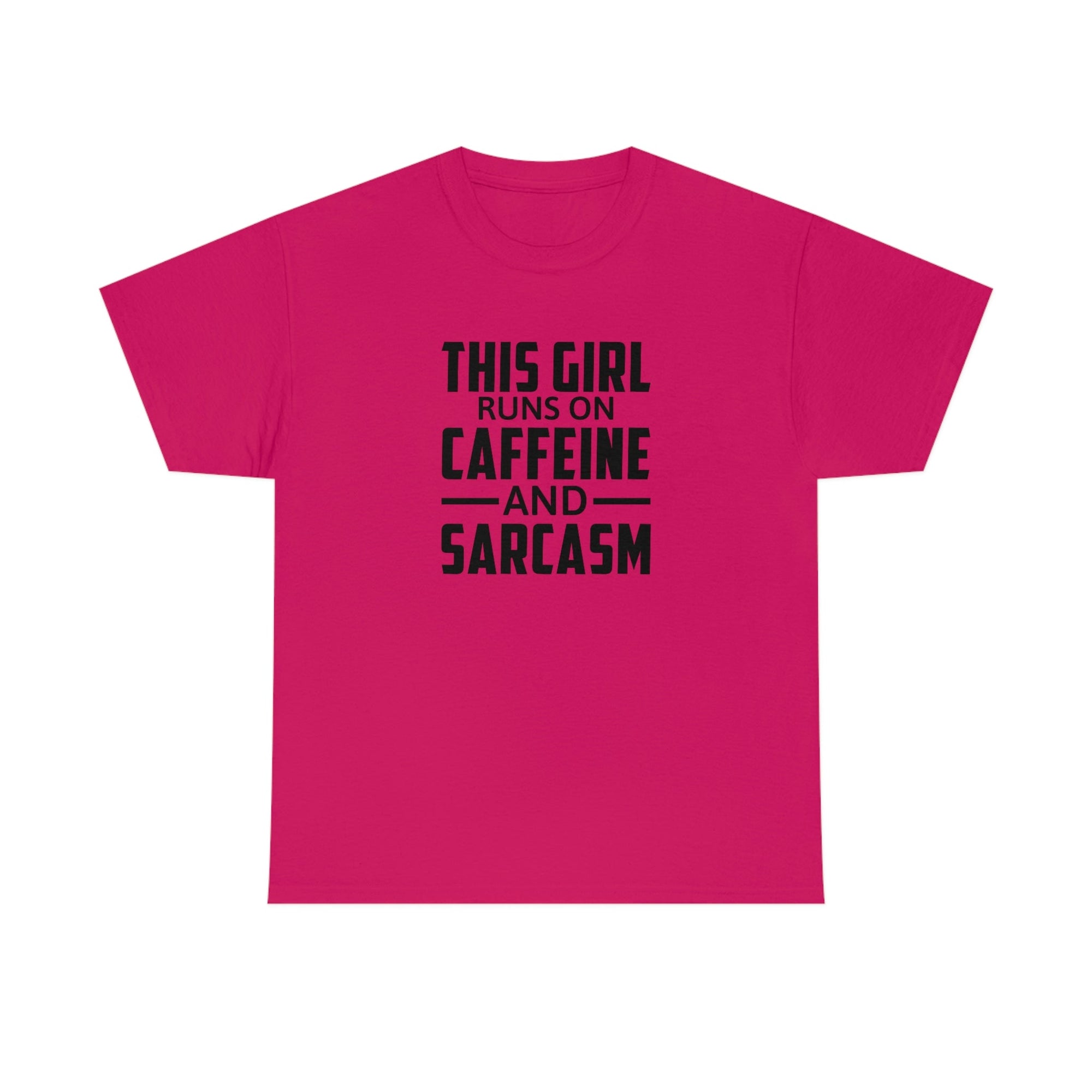 This Girl Runs on Caffeine & Sarcasm Cotton Tee T-Shirt Pink Sweetheart