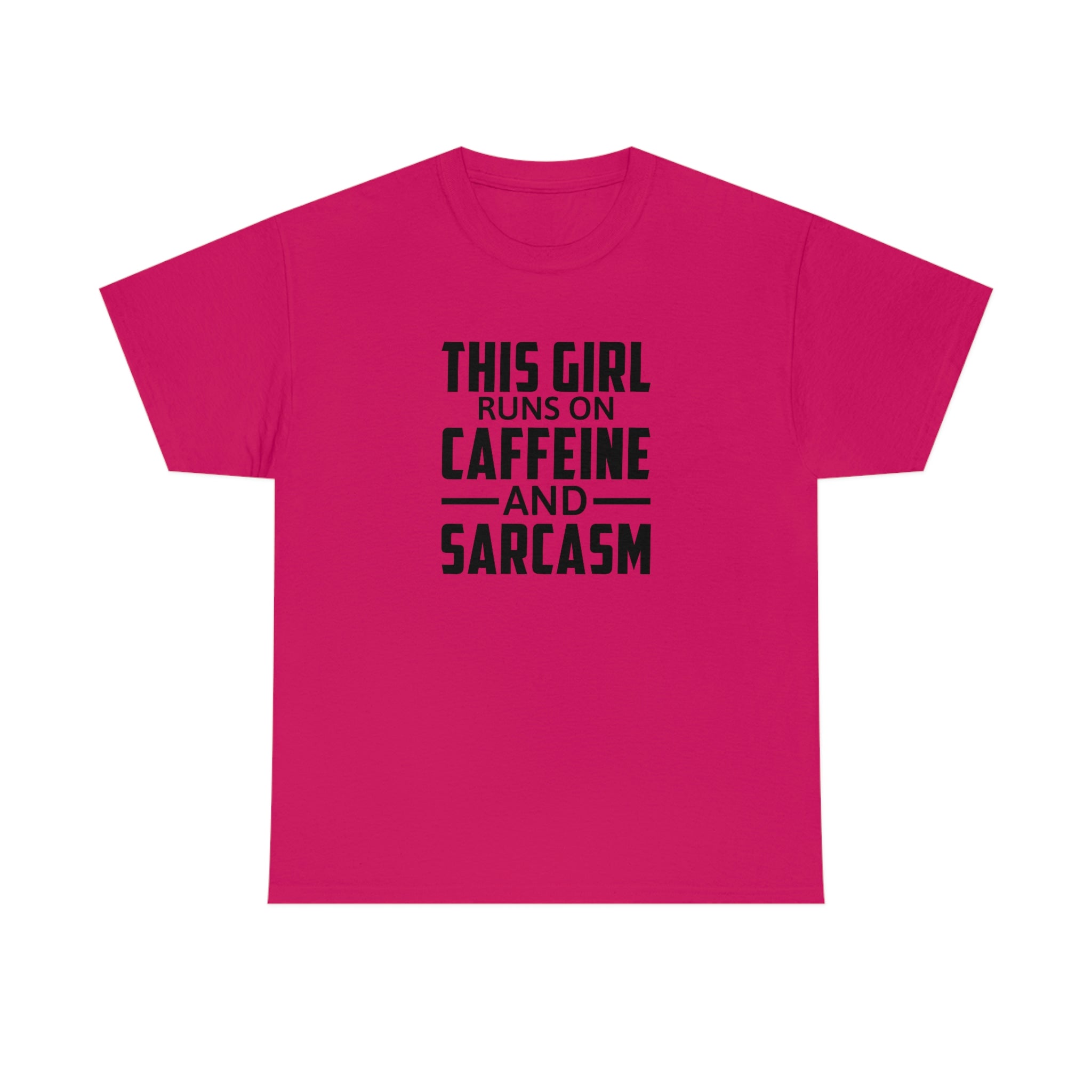 This Girl Runs on Caffeine & Sarcasm Cotton Tee T-Shirt Pink Sweetheart