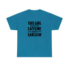 This Girl Runs on Caffeine & Sarcasm Cotton Tee T-Shirt Pink Sweetheart