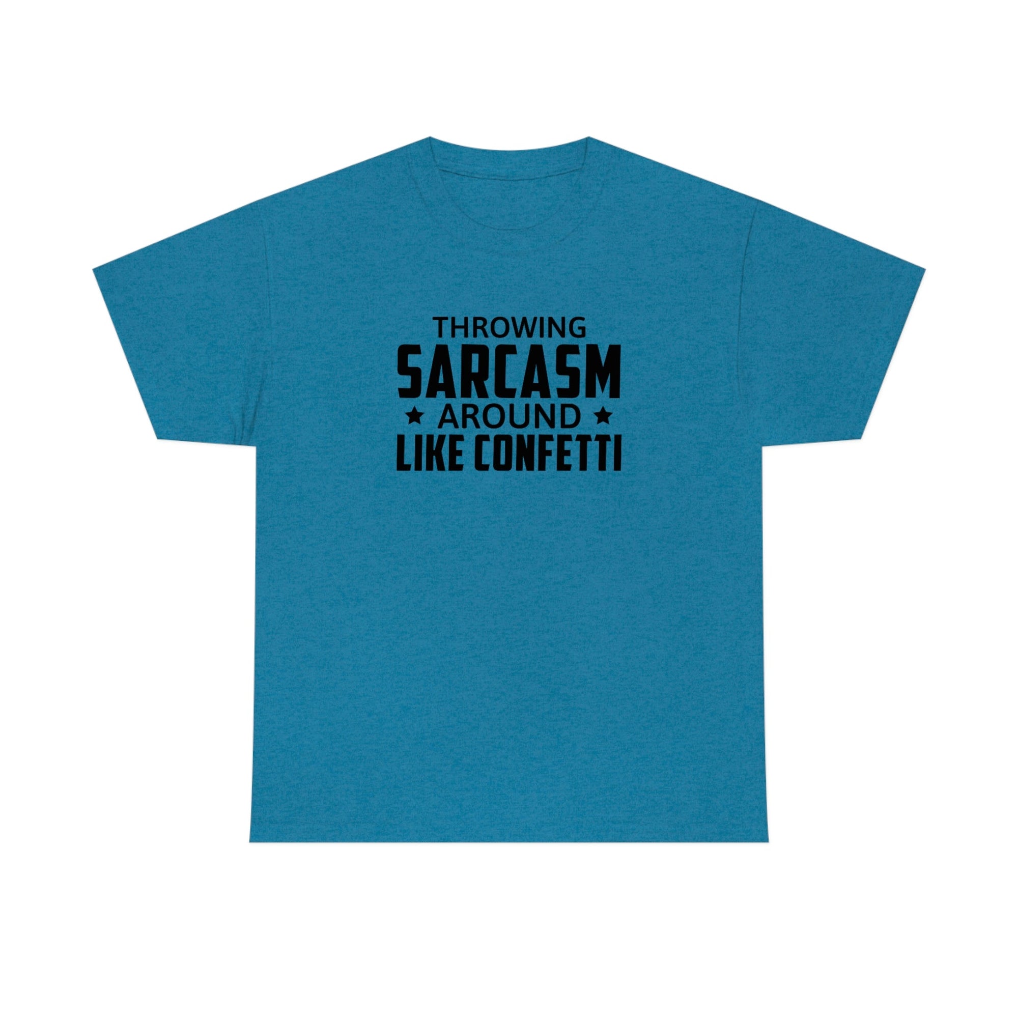 Throwing Sarcasm Like Confetti Cotton Tee T-Shirt Pink Sweetheart