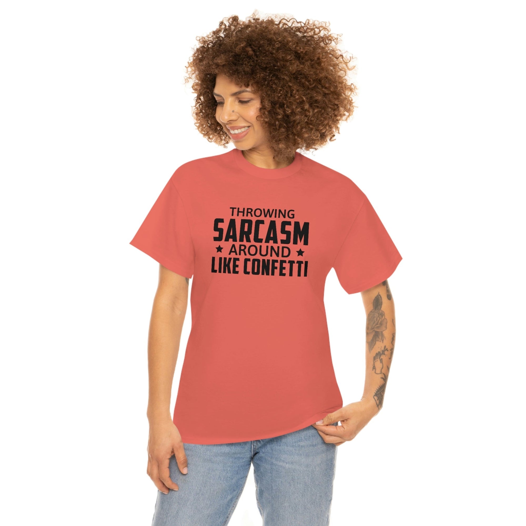 Throwing Sarcasm Like Confetti Cotton Tee T-Shirt Pink Sweetheart