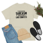 Throwing Sarcasm Like Confetti Cotton Tee T-Shirt Pink Sweetheart