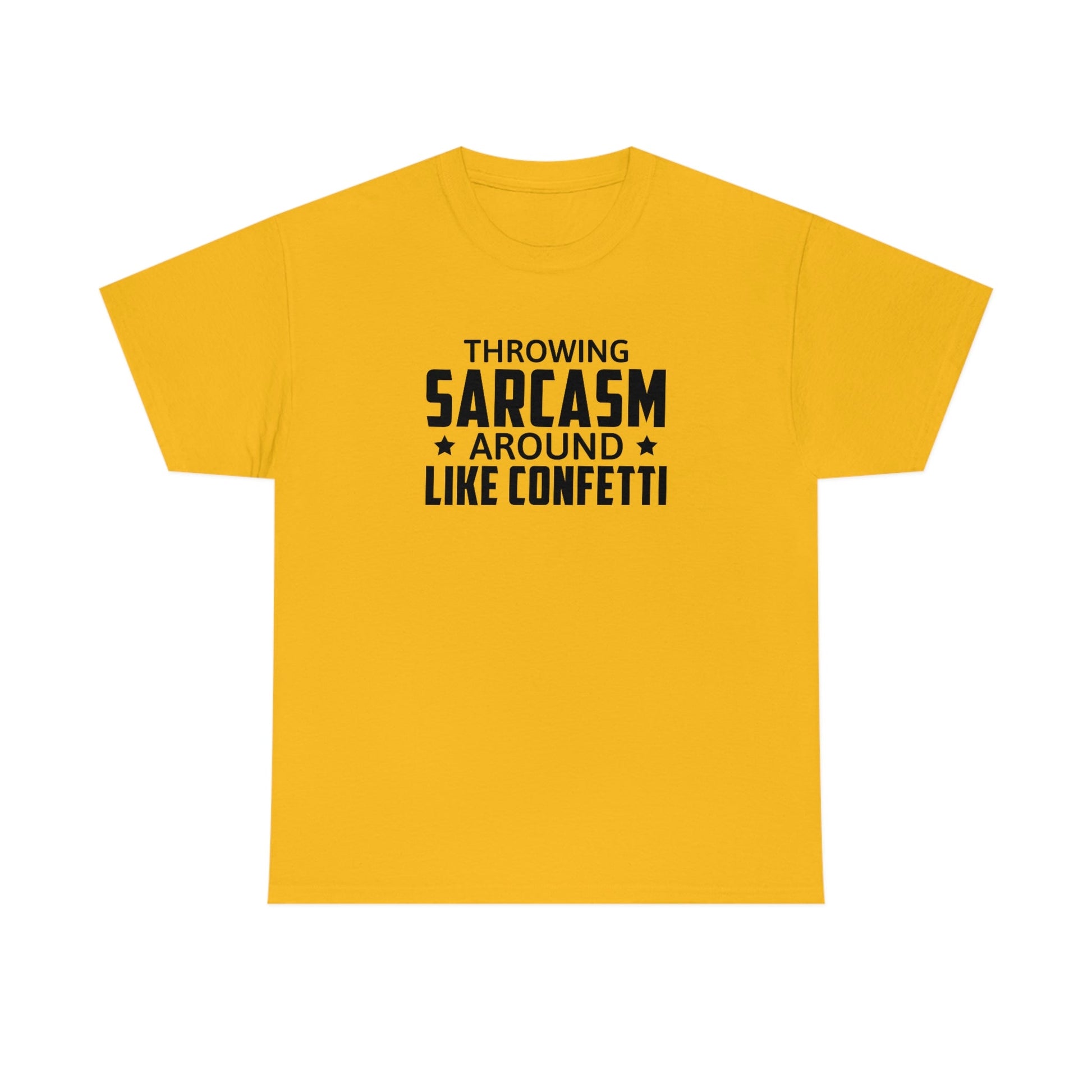 Throwing Sarcasm Like Confetti Cotton Tee T-Shirt Pink Sweetheart